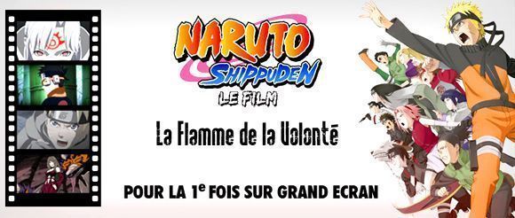 [Concours] Gagnez des invitations pour aller voir Naruto Shipuden : La Flamme de la volonté au cinéma