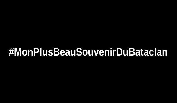 Mon Plus Beau Souvenir Du Bataclan : l’hommage des internautes sur Twitter