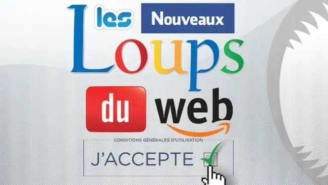 Les Nouveaux Loups du Web : un documentaire terrifiant sur la confidentialité sur internet