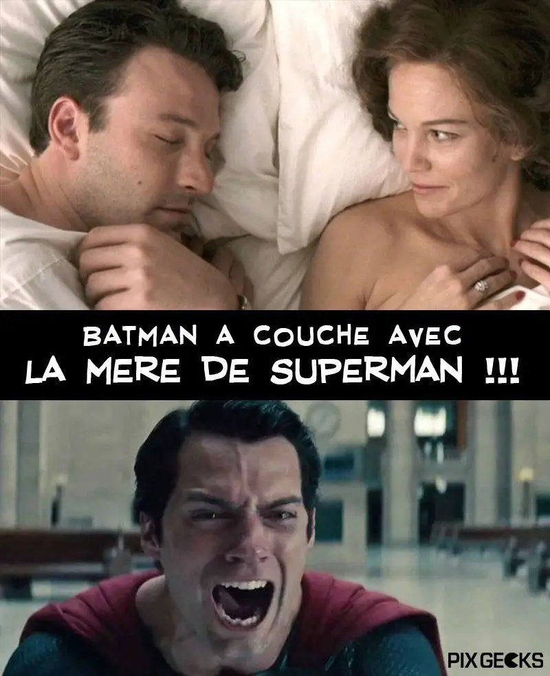 Batman v Superman : s'ils se battent c'est parce que Batman a couché avec la mère de Superman !