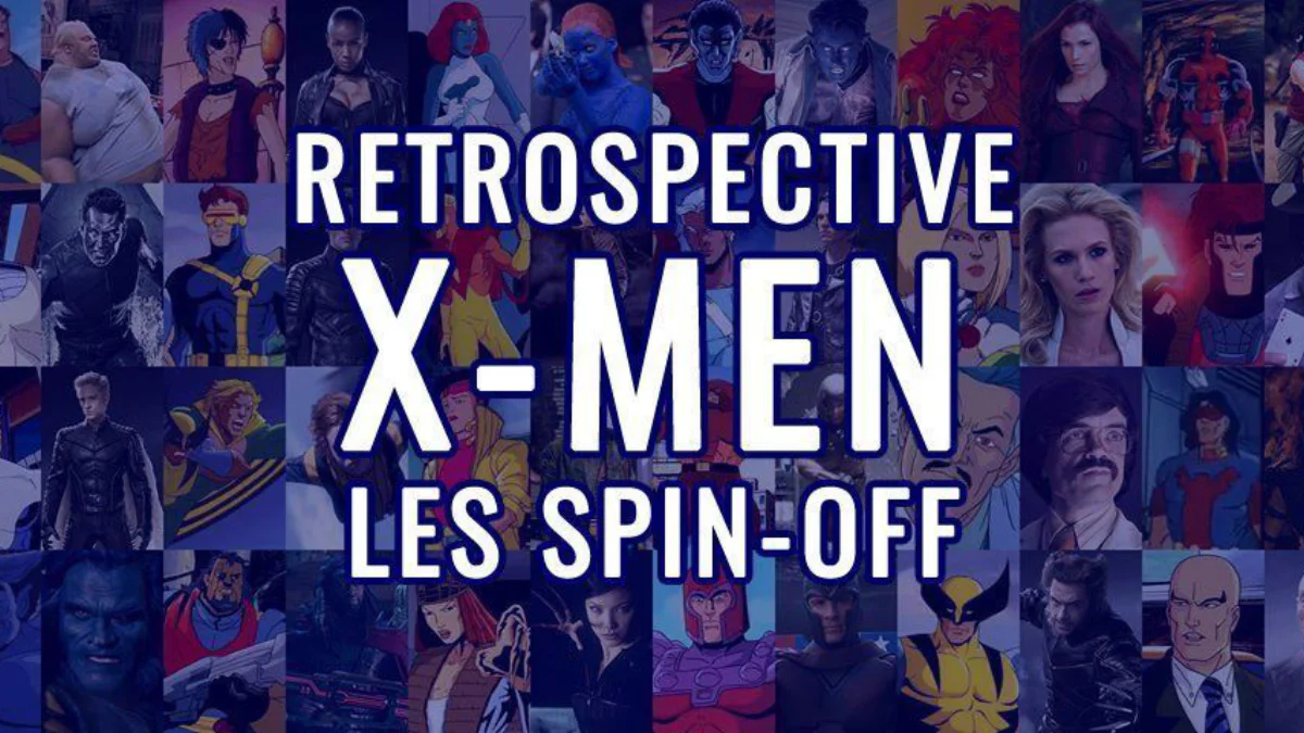 Encyclopédie Marvel : Les Spin-off X-Men (2/3)