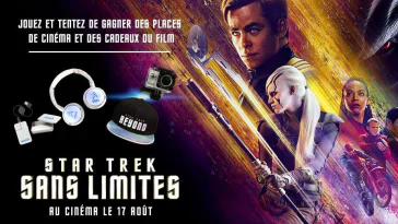 Concours Star Trek Sans Limites : une avalanche de cadeaux à gagner