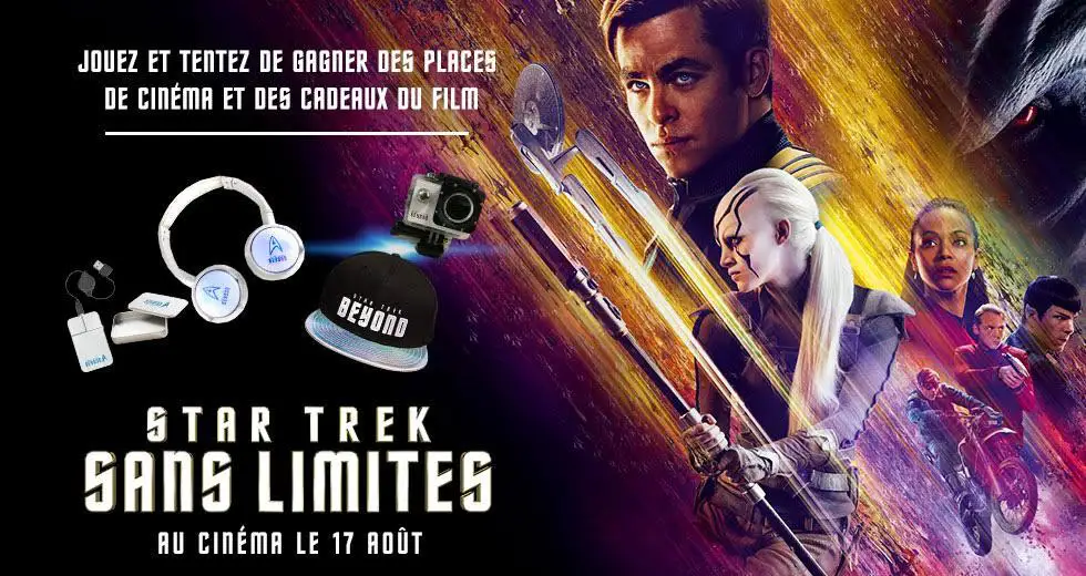 Concours Star Trek Sans Limites : une avalanche de cadeaux à gagner #2