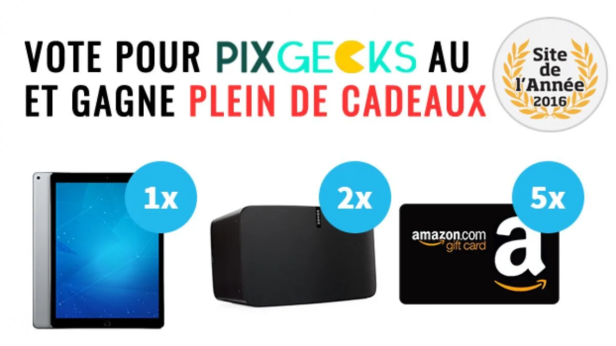 Site de l’Année 2016 : votez pour PIX GEEKS et gagnez un iPad Pro