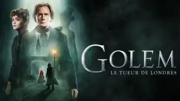 Critique Golem, le tueur de Londres : méfiez vous des apparences…