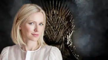 Game Of Thrones : Naomi Watts rejoint le casting du prequel
