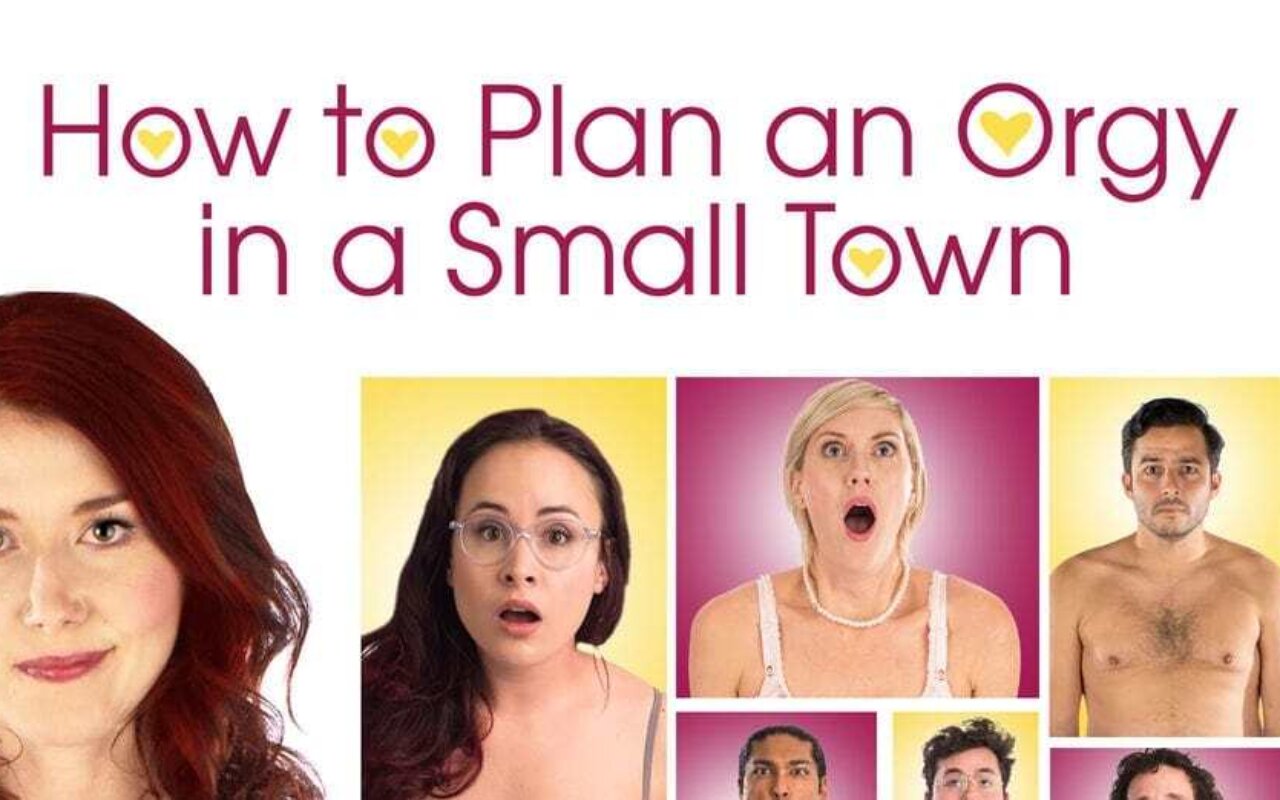 How to plan an orgy in a small town streaming gratuit