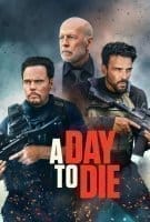 Fiche du film A day to die