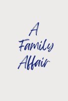 Fiche du film A Family Affair