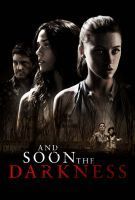 Fiche du film And Soon the Darkness