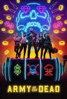 Fiche du film Army of the Dead