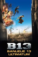 Affiche Banlieue 13 : Ultimatum