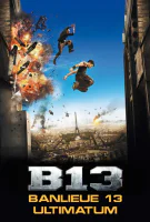 Banlieue 13 : Ultimatum