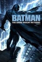 Fiche du film Batman : The Dark Knight Returns, Part 1