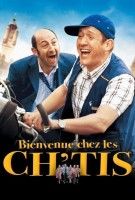 Fiche du film Bienvenue chez les Ch'tis