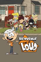 Bienvenue chez les Loud
