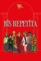 Fiche du film Bis Repetita
