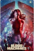 Fiche du film Blood Machines