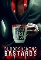 Fiche du film Bloodsucking Bastards