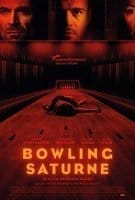 Fiche du film Bowling Saturne