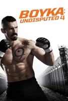 Boyka : Un seul deviendra invincible 4
