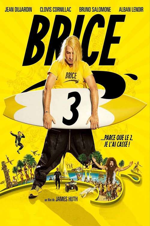 Fiche du film Brice de Nice 3
