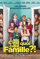 Affiche C'est quoi cette famille ?