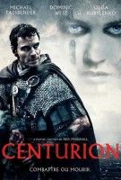 Fiche du film Centurion