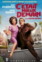 Fiche du film C'était mieux demain