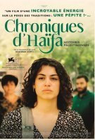 Affiche Chroniques d'Haïfa : Histoires palestiniennes