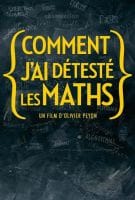 Fiche du film Comment j'ai détesté les Maths