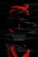 Affiche Dangerous Animals