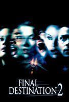 Fiche du film Destination finale 2