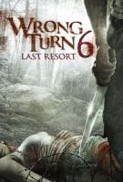 Fiche du film Détour mortel 6 : Last Resort
