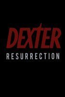 Fiche du film Dexter : Resurrection