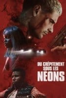 Fiche du film Du crépitement sous les néons