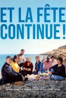 Fiche du film Et la fête continue !