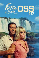 Fiche du film Furia à Bahia pour OSS 117