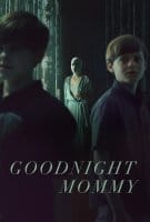 Fiche du film Goodnight mommy