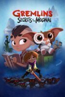 Fiche du film Gremlins : Secrets of the Mogwai