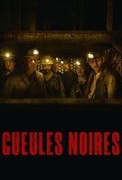 Fiche du film Gueules noires