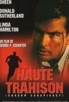 Fiche du film Haute trahison