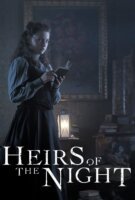 Fiche du film Heirs of the night