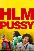 Fiche du film HLM Pussy