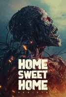 Fiche du film Home Sweet Home Rebirth