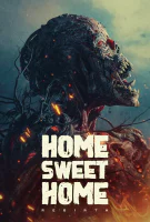 Fiche du film Home Sweet Home Rebirth