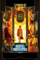 Fiche du film Hotel Artemis