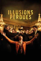 Fiche du film Illusions perdues