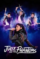 Fiche du film Julie and the Phantoms