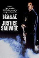 Justice sauvage en streaming